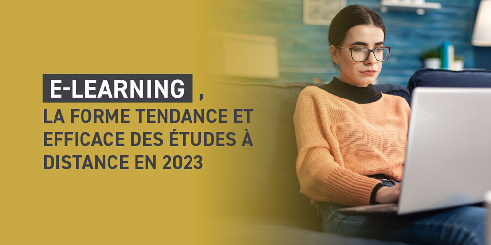 Pourquoi le e-learning devrait encore être plus attractif en 2023 ?