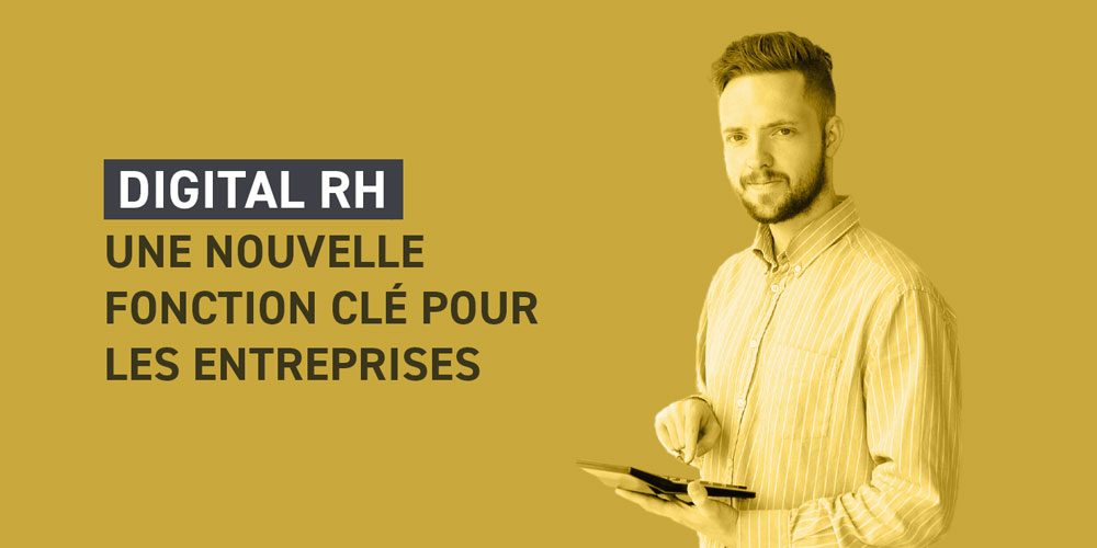 digital rh fonction cle pour les entreprises